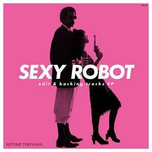 EP Hitomi "Penny" Tohyama: Sexy Robot