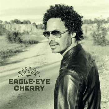 CD Eagle-Eye Cherry: Back On Track