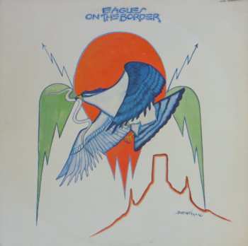 LP Eagles: On The Border