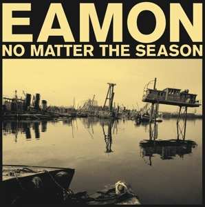 LP Eamon: No Matter The Season