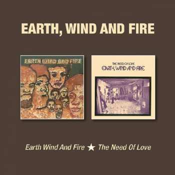 CD Earth, Wind & Fire: Earth Wind And Fire / The Need Of Love