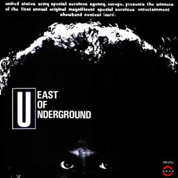 LP East Of Underground: East Of Underground 