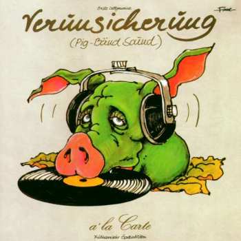 CD EAV (Erste Allgemeine Verunsicherung): A La Carte
