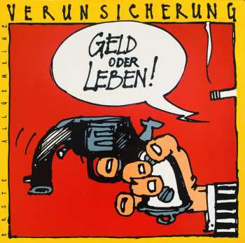 Album EAV (Erste Allgemeine Verunsicherung): Geld Oder Leben!