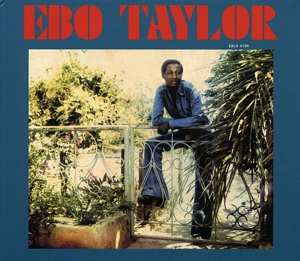 CD Ebo Taylor: Ebo Taylor 