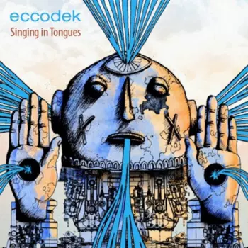 Eccodek: Singing In Tongues