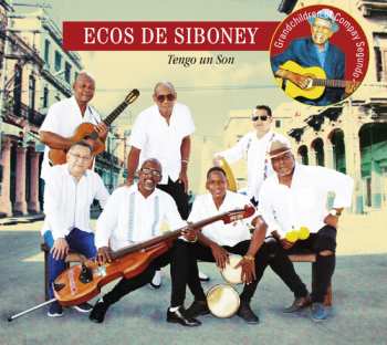 Album Ecos De Siboney: Tengo Un Son