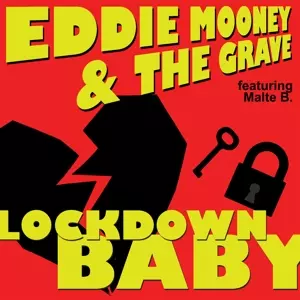 Eddie And The Gra Mooney: 7-lockdown Baby/working Man