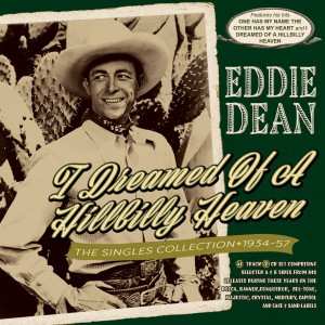 2CD Eddie Dean: I Dreamed Of A Hillbilly Heaven - The Singles Collection 1934-57