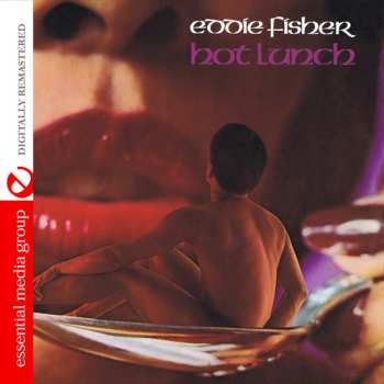 CD Eddie Fisher: Hot Lunch