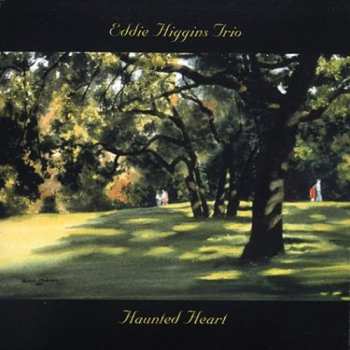 CD The Eddie Higgins Trio: Haunted Heart