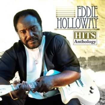 CD Eddie Holloway: Hits Anthology