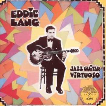 CD Eddie Lang: Jazz Guitar Virtuoso