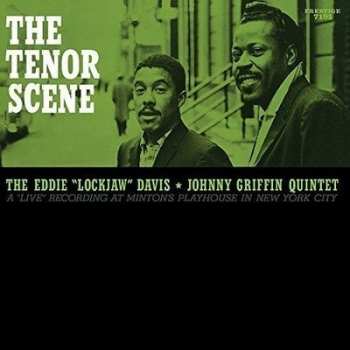 LP The Eddie Davis-Johnny Griffin Quintet: The Tenor Scene (A Live Recording At Minton's Playhouse) LTD | NUM