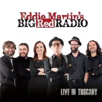 Eddie Martin: Live In Tuscany