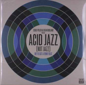 LP Eddie Piller: Acid Jazz (Not Jazz) (We've Got A Funky Beat)