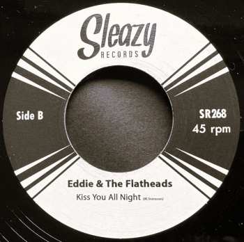 SP Eddie & The Flatheads: Torremolinos / Kiss You All Night