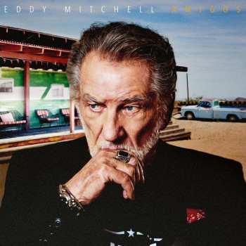 Album Eddy Mitchell: Amigos