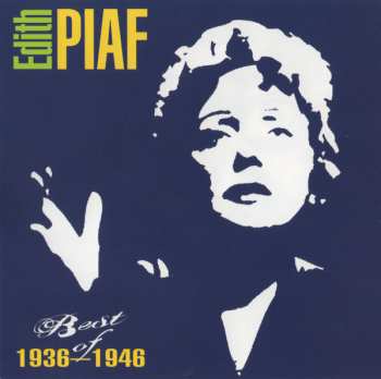 CD Edith Piaf: Best Of 1936—1946