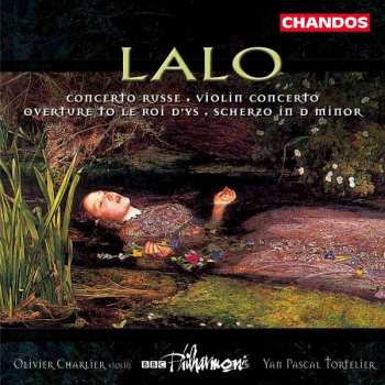 Album BBC Philharmonic: Concerto Russe / Violin Concerto / Overture To  'Le Roi D'Ys' / Scherzo In D Minor