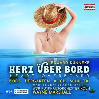 Eduard Künneke: Herz über Bord
