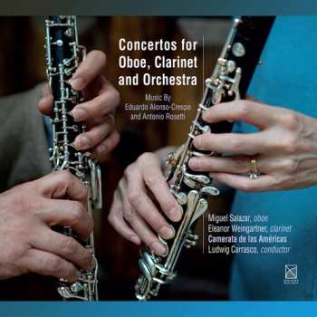 CD Antonio Rosetti: Concertos For Oboe, Clarinet And Orchestra