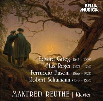 Album Robert Schumann: Manfred Reuthe - Klavier