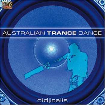 Album Edwards,mike / West,nick: Australian Trance Dance