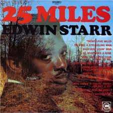 LP Edwin Starr: 25 Miles