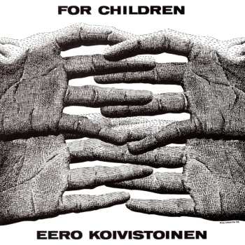 CD Eero Koivistoinen: For Children
