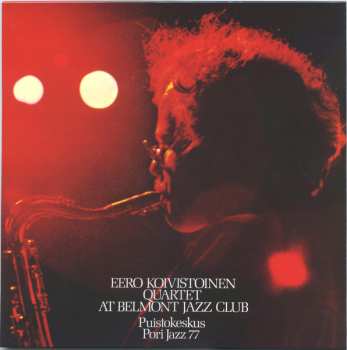 LP Eero Koivistoinen Quartet: At Belmont Jazz Club CLR | LTD
