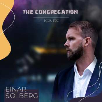 2LP Einar Solberg: The Congregation (Acoustic) LTD