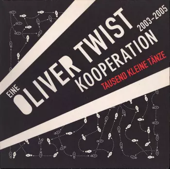 The Oliver Twist Band: Tausend Kleine Tänze