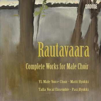 Album Einojuhani Rautavaara: Complete Works For Male Choir