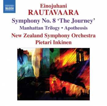 CD Einojuhani Rautavaara: Symphony No. 8 'The Journey' • Manhattan Trilogy • Apotheosis