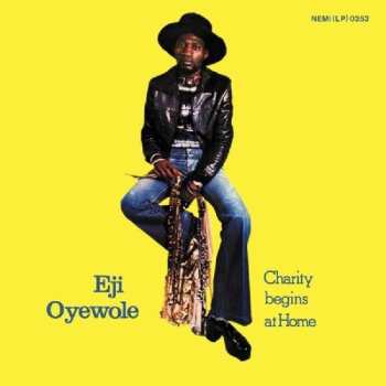 LP Eji Oyewole: Charity Begins At Home