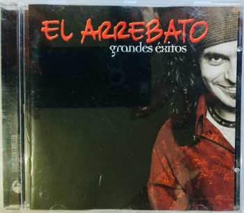 CD El Arrebato: Grandes Éxitos