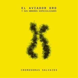 CD Aviador Dro: Cromosomas Salvajes
