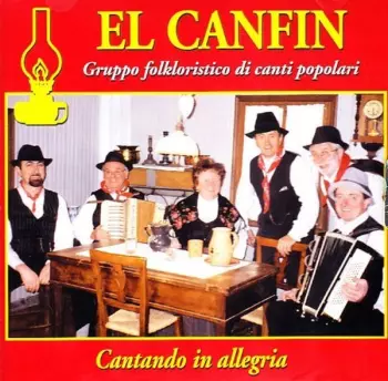 El Canfin: Cantando In Allegria