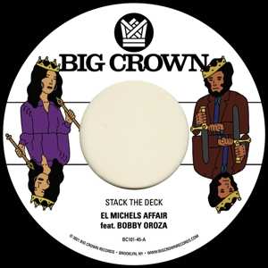 SP El Michels Affair: Stack The Deck /​ Things Done Changed