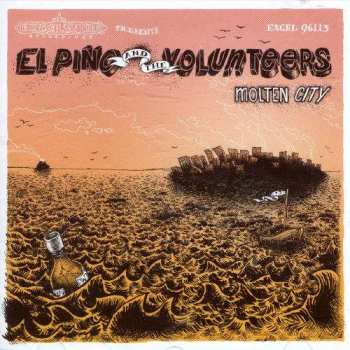 CD El Pino and the Volunteers: Molten City