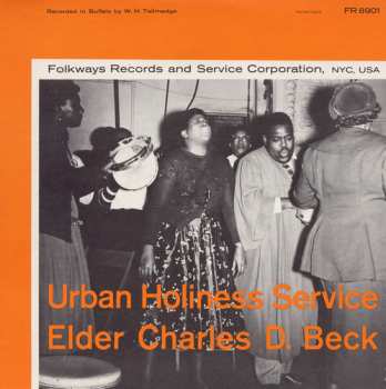 Album Elder Charles Beck: Urban Holiness Service
