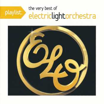CD Electric Light Orchestra: Playlist: The Very Best Of Electric Light Orchestra