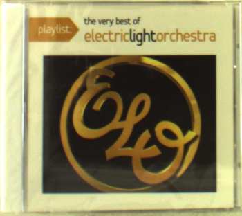 CD Electric Light Orchestra: Playlist: The Very Best Of Electric Light Orchestra