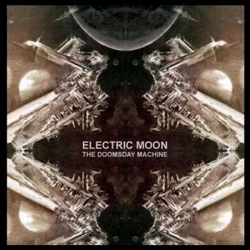 CD Electric Moon: The Doomsday Machine