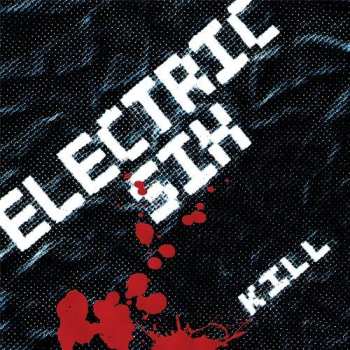 Album Electric Six: Kill