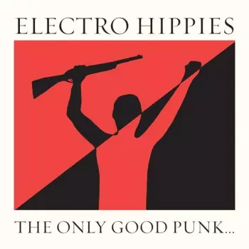 The Only Good Punk... ...Is A Dead One