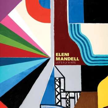LP/CD Eleni Mandell: Let's Fly A Kite