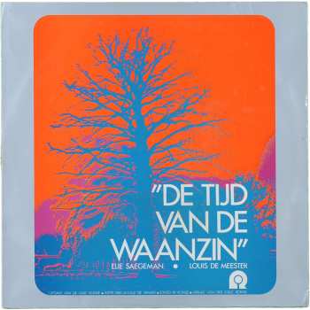 LP Elie Saegeman: De Tijd Van De Waanzin