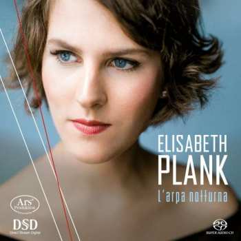 SACD Elisabeth Plank: L'Arpa Notturna